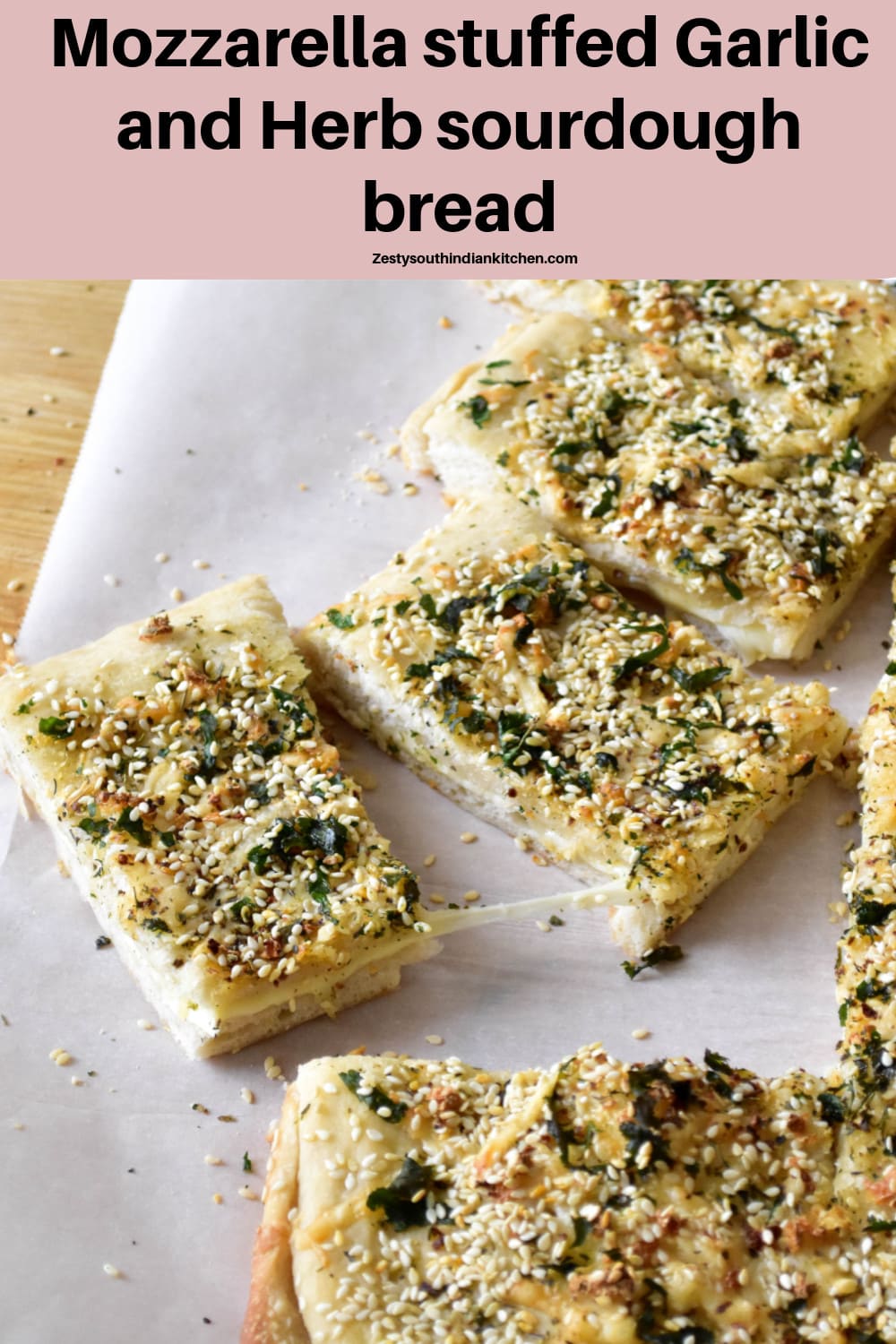 Mozzarella Stuffed Garlic and Herb Sourdough Bread Zesty South Indian